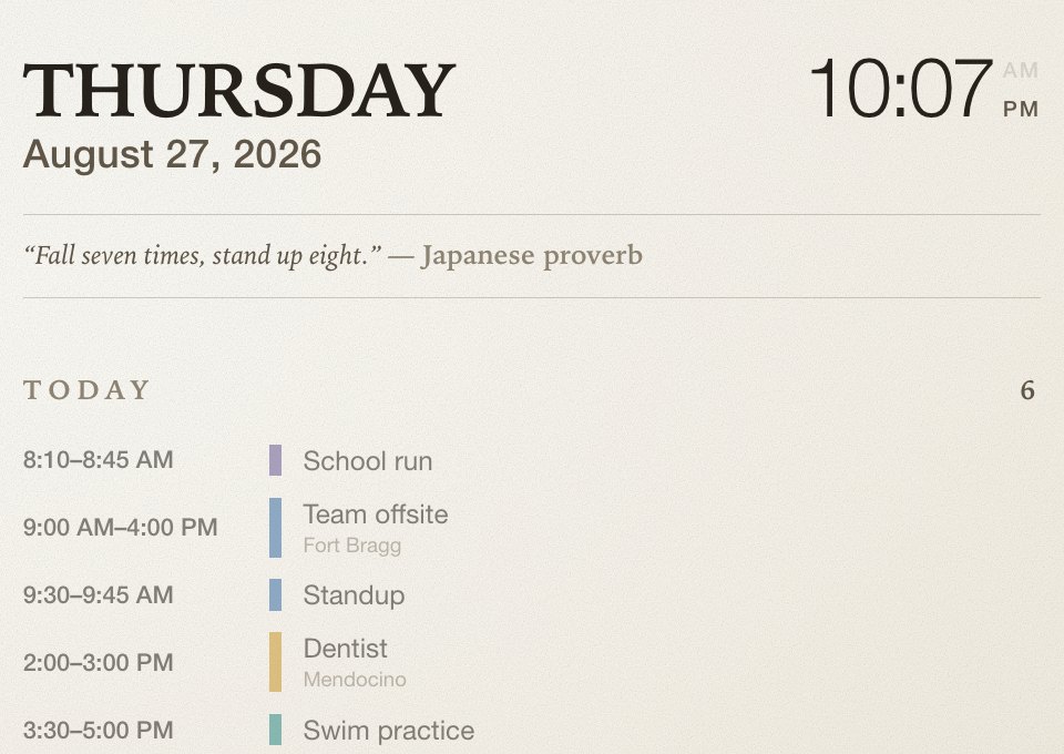 Today's panel: the date, a quote, then the day's entries with times, and the next two days beneath.